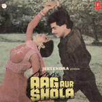 Aag Aur Shola (1985) Mp3 Songs